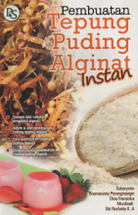 Pembuatan Tepung Puding Alginat Instan