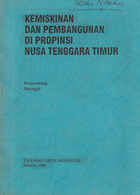 Kemiskinan dan pembangunan di propinsi Nusa Tenggara Timur