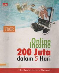 Online Income 200 Juta dalam 5 Hari