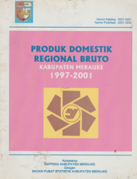 Produk domestik regional bruto kabupatem Merauke 1997-2001