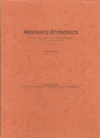 Resource economics: An economis approach to natural resource and environmental policy